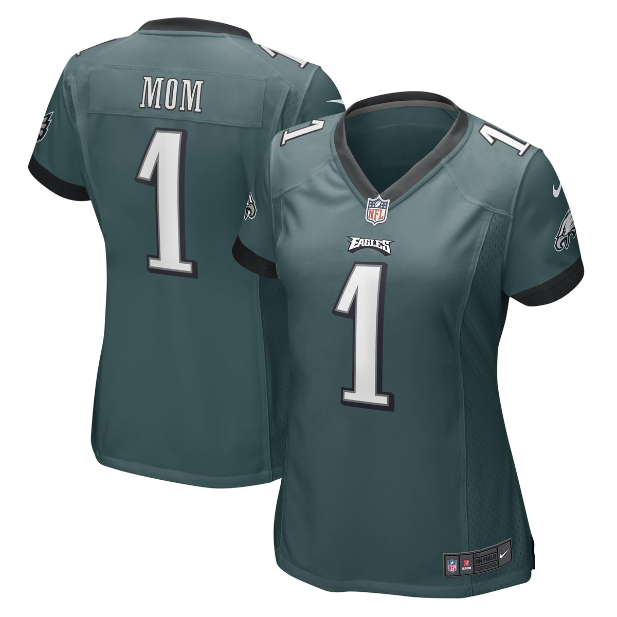 Women s Nike Number 1 Mom Midnight Green Philadelphia Eagles Game Jersey